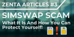 What is a Sim Swap Scam -Zentachain