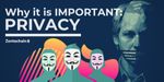 The Importance of Privacy -Zentachain